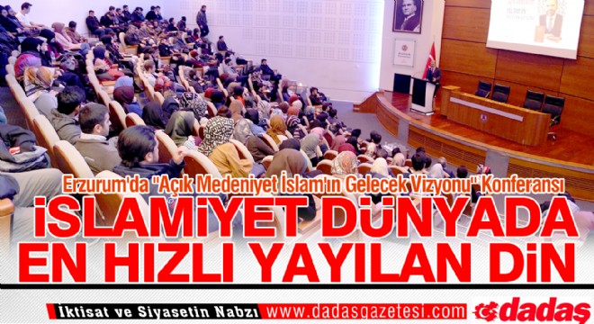 ''İslamiyet dünyada en hızlı yayılan din''
