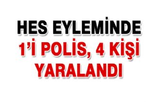 HES eyleminde 4 yaralı
