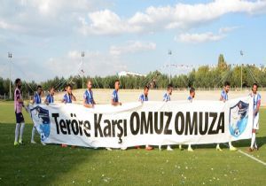 'Teröre Karşı Omuza Omuza'