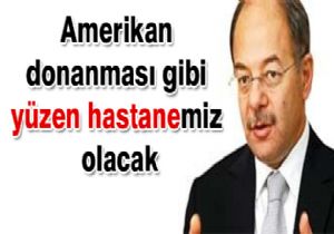 Akdağ'dan bir ilk daha: Yüzen Hastane