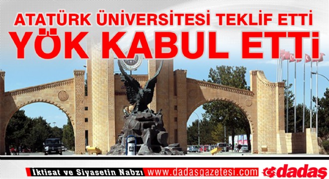 ATAUNİ Teklif Etti, YÖK kabul etti