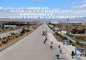 DOSİAD: ‘İş Dünyası Başbakan'a minnettar'