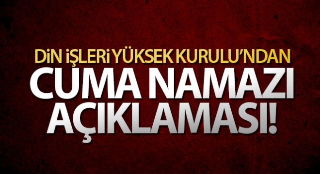 DİYK'ten cuma namazı açıklaması