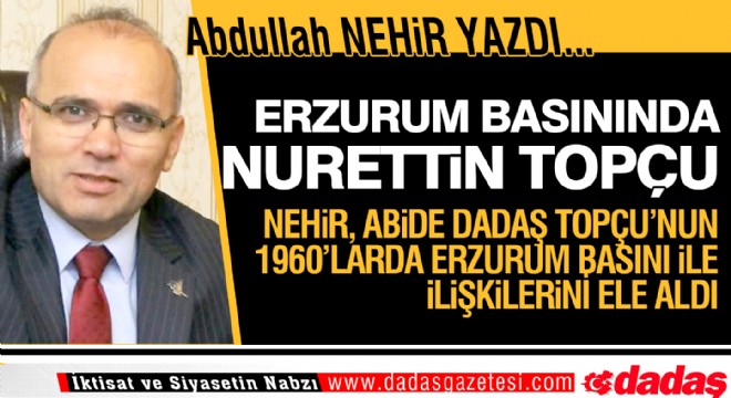 Erzurum Basınında Nurettin Topçu (1960-1970)