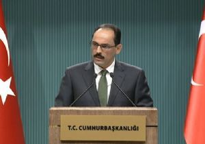 Kalın gündemi ele aldı