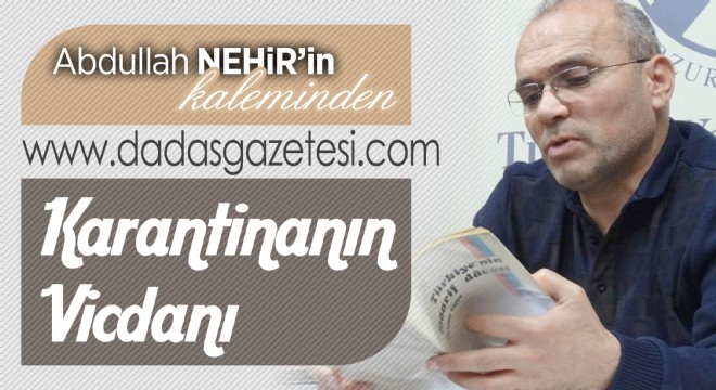 Karantinanın Vicdanı