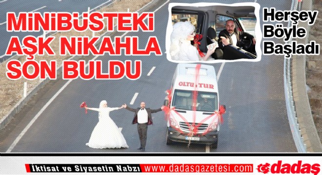Minibüsteki aşk nikahla son buldu
