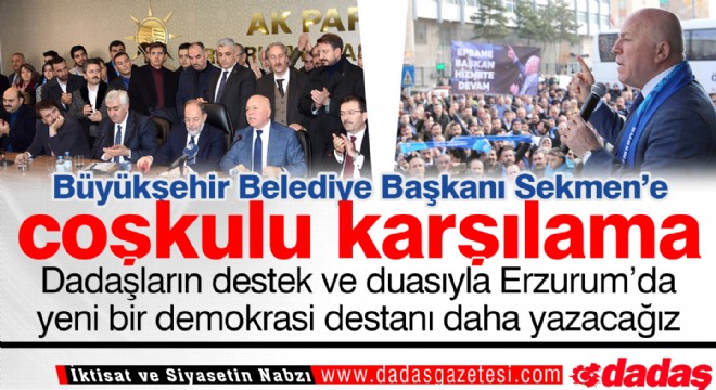 Sekmen'e coşkulu karşılama