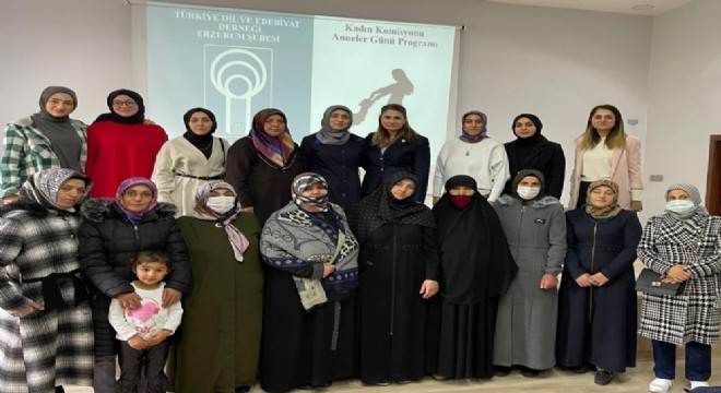 TDED Erzurum'dan Anneler Günü programı