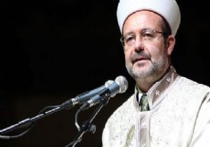 Görmez'den haklı tepki