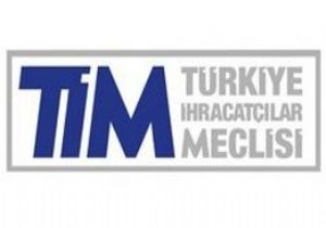 TİM ihracat verilerini açıkladı