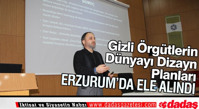 “Gizli Örgütlerin Dünyayı Dizayn Planları”